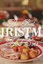 The Best Christmas Food Ever (2018)