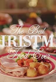 The Best Christmas Food Ever (2018)