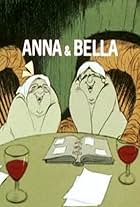 Anna & Bella