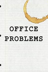 Office Problems (2013)