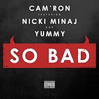 Primary photo for Cam'ron feat. Nicki Minaj: So Bad