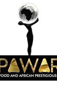 Hollywood and African Prestigious Awards (2017)