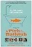 A Fish in the Bathtub (1998) Poster