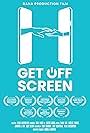 Get Off Screen (2019)