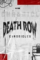 Death Row Chronicles