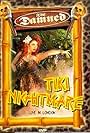 Tiki Nightmare: Live in London (2003)