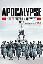 Apocalypse: Hitler Takes on the West