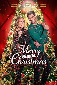 Chelsea Gilson and Andrew Rogers in A Merry Single Christmas (2022)