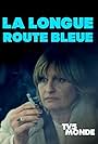 La longue route bleue (2021)