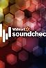 Walmart Soundcheck (TV Series 2006– ) Poster