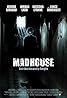 Madhouse (2004) Poster