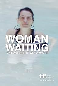 Woman Waiting (2010)