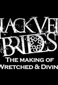 Primary photo for Black Veil Brides in the Studio: The Making of Wretched & Divine