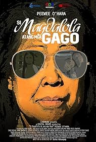 Si Magdalola at ang mga gago (2016)