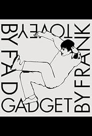 Fad Gadget by Frank Tovey (2006)