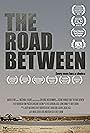 The Road Between (2016)