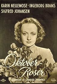 Karin Nellemose in Oktoberroser (1946)