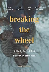 Breaking the Wheel (2022)