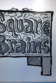 Square Brains (2017)