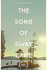 The Song of Sway Lake (2018)