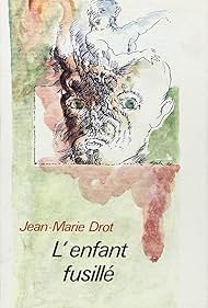 L'enfant fusillé (1985)