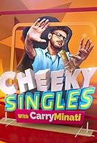 Cheeky Singles with CarryMinati