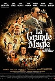 Micha Lescot, Noémie Lvovsky, Sergi López, François Morel, Denis Podalydès, Laurent Stocker, Judith Chemla, Rebecca Marder, Paolo Mattei, and Damien Bonnard in La grande magie (2022)