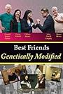 Best Friends Genetically Modified (2016)