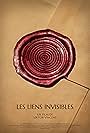 Les Liens Invisibles (The Invisible Links) (2022)