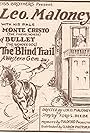 Leo D. Maloney, Bullet the Dog, and Monte Cristo the Horse in The Blind Trail (1926)