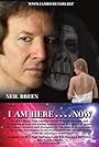 I Am Here... Now (2009)