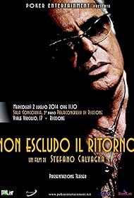 Non escludo il ritorno (2014)