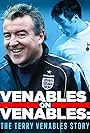 Terry Venables in Venables on Venables: The Terry Venables Story