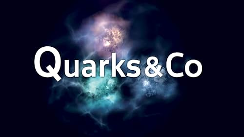 Quarks & Co. (1993)