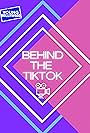 Behind the TikTok (2020)