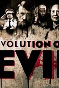 Primary photo for Evolution of Evil