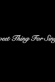 A Sweet Thing for Sing Sing (2014)