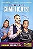 Three's Complicated (TV Movie 2019) Poster