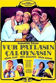 Primary photo for Vur Patlasin Çal Oynasin