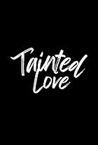 Tainted Love