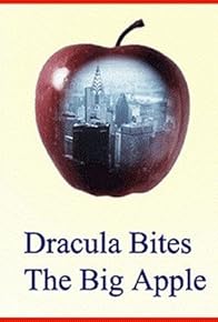 Primary photo for Dracula Bites the Big Apple