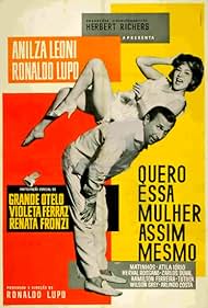 Quero Essa Mulher Assim Mesmo (1963)