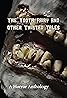 The Tooth Fairy and Other Twisted Tales (2024) Poster