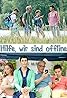 Hilfe, wir sind offline! (TV Movie 2016) Poster