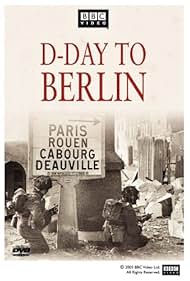 D-Day to Berlin (2005)