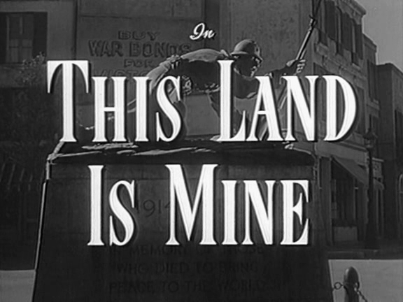 This Land Is Mine (1943)