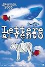 Lettere al vento (2003)