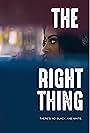 The Right Thing (2018)