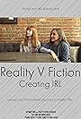 Hannah Rae Theisen, Daniel Richter, Ryan J. Gilmer, and Sally-Anne Hunt in Reality V Fiction - Creating IRL (2019)