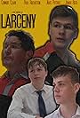 Paul Reichstein, Connor Clark, Nate Pitcher, and Jonah Reed in Larceny (2022)